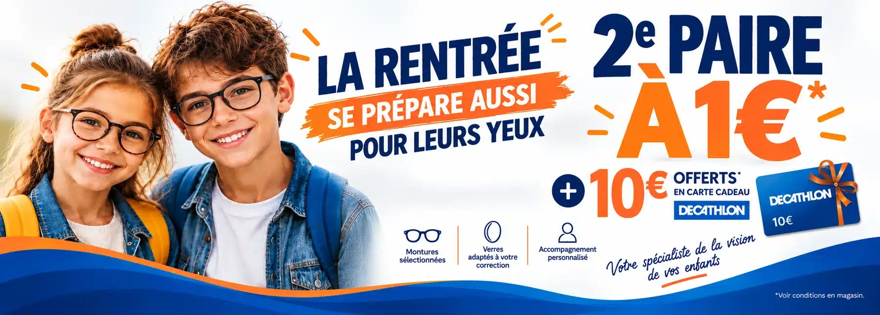 Offre rentrée West Optic pour les moins de 16 ans : 2ᵉ paire de lunettes à 1 € et 10 € offerts en carte cadeau Decathlon